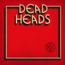 DEADHEADS - This One Goes To 11 (2018) CD